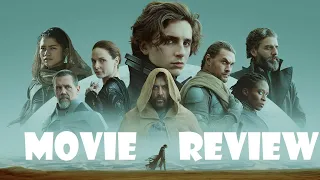 Dune 2021 - Movie Review (Non Spoiler)