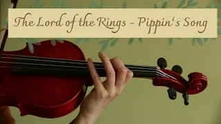 The Lord of the Rings - Pippin's Song (Edge of Night)