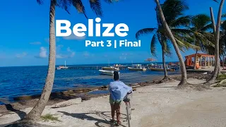 🌴 Belize Unveiled: Part 3 - Serenity in Caye Caulker 🏖️