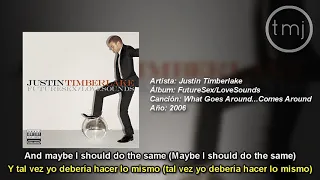 Letra Traducida What Goes Around...Comes Around de Justin Timberlake