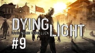 Dying Light - Gürsel Dayıya Çok Ayıp Oldu - Bölüm 9