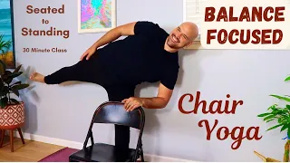 Balance Focused Chair Yoga - Seated To Standing - 30 Minute Class