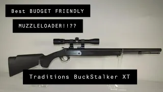 Best BUDGET FRIENDLY MUZZLELOADER!!?? (Traditions BuckStalker XT)