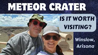 Is Meteor Crater Worth Visiting?  Things to Do Winslow, Arizona