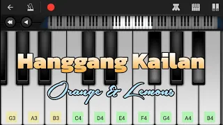 Hanggang Kailan - Orange & Lemons • Perfect Piano App • Tutorial with Notes