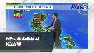 Pag-ulan asahan sa weekend | TV Patrol