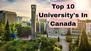 Top 10 University's In Canada || Top 10 Best University's In Canada || Top 10 College's In Canada