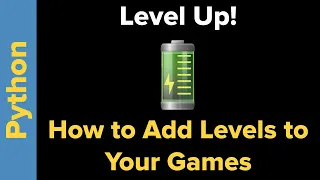 Level Up: How to Add Levels to Your Games
