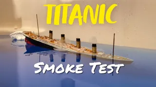 TITANIC Model (Smoke Test)