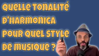 Quelle tonalité d'harmonica pour quel style de musique ? - 5 minutes pour vous répondre