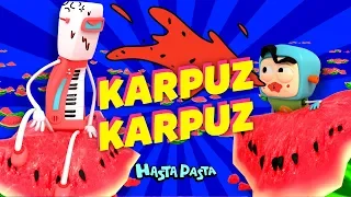 Hasta Pasta - Karpuz Karpuz (Video Klip)