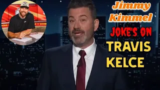 Jimmy Kimmel Jokes Travis Is 'Still' Taylor Swift's 'Broke Boyfriend' Despite $34M Chiefs Contract