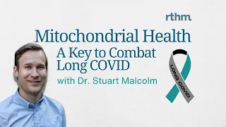 Mitochondrial Health: A Key to Combat Long COVID