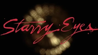 Starry Eyes (DVD & Blu-ray Trailer)