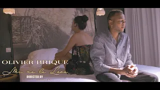 Olivier Brique - Mi na le love - Clip Officiel