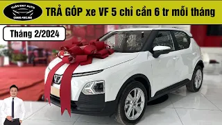 Cập nhật giá xe VF 5 khi mua xe trả góp sau Tết nguyên đán 2024 | Tuấn Đạt VinFast