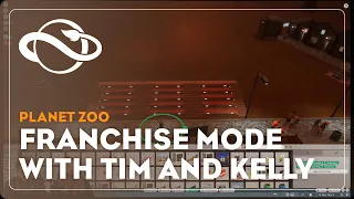 Planet Zoo | Franchise Mode | Tim and Kelly at it again