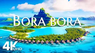 BORA BORA 4K UltraHD • Relaxation Film with Peaceful Relaxing Music