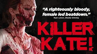 Killer Kate! (home invasion movie trailer)