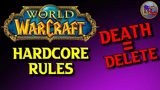 How to Play Hardcore WoW | Hardcore Classic Starter Guide