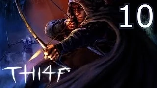 Thief: The Dark Project - (10 серия) - Не дом, а загадка