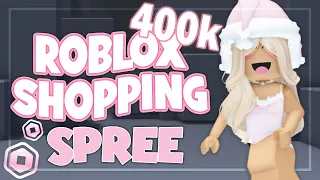 400K ROBUX SHOPPING SPREE! | ROBLOX