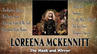 Loreena Mckennitt   The Mask and Mirror 1994 remastered 2004 Full Album Cd Completo 108