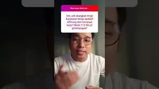 Untuk menjadi karyawan tetap dihitung dari mana ?