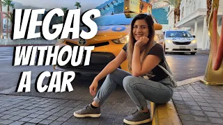 How to Get Around Las Vegas WITHOUT a CAR / Is renting a car WORTH it?