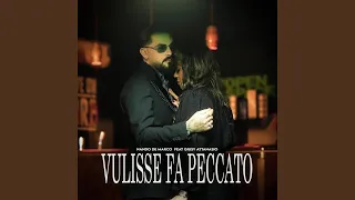 Vulisse fa peccato (feat. Giusy Attanasio)