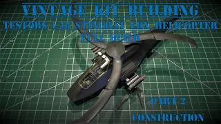 Vintage Kit Building - Testors 1/48 Stingbat LHX Helicopter Full Build - Part 2 Construction