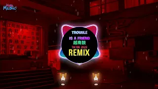 Trouble Is A Friend 越南鼓 (Haozi Remix Tiktok 抖音 2023) 越南鼓卡点舞 || Hot Tiktok Douyin