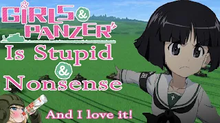 Girls Und Panzer is Insane Nonsense