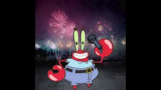 Mr. Krabs SIngs Firework by Katy Perry, But He Has A Stroke 2.5 Minutes in