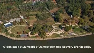 20 years of Jamestown Rediscovery archaeology