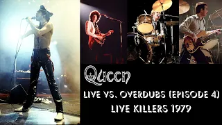 Queen - Live Killers 1979 - Live vs. Overdubs (Episode 4)