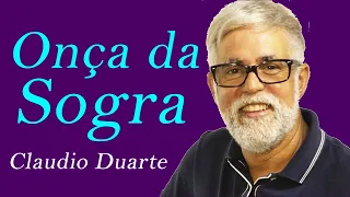 Cláudio Duarte PARA MORRER DE RIR - SOGRA ONÇA - Deixe seu like