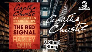 The Red Signal by Agatha Christie | A Short Story