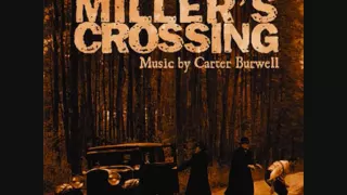 Miller's Crossing Theme High Quality