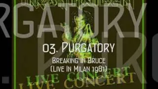 03. Purgatory - Iron Maiden - Breaking In Bruce (live 1981)