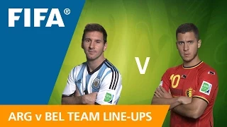 Argentina v. Belgium Team Line-ups EXCLUSIVE