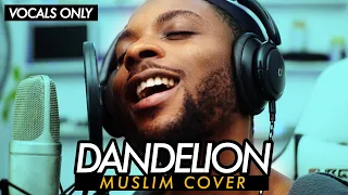 Ruth B - Dandelion (Muslim Version) by Rhamzan (Voices)