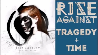 Rise Against Tragedy + Time HD Lyric Video