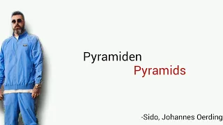 Pyramiden, Sido - Learn German With Music, English Lyrics