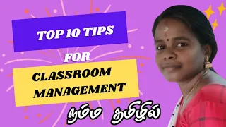 Top 10 tips for Classroom Management | Tamil @PINJUKARANGAL