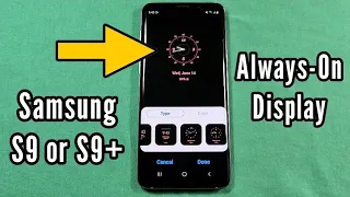 how to turn on Always-On Display settings for Samsung Galaxy S9 or S9 plus