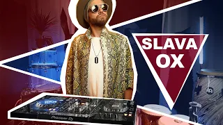 SLAVA OX Live DJ set & Percussion Podcast 3 Genres Organic House Downtempo Pioneer XDJ RX2 Roland HP