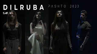 Dilruba | Ghani Khan Kalam | Dilruba Pashto Song By Saf. K | Pashto New Song 2023