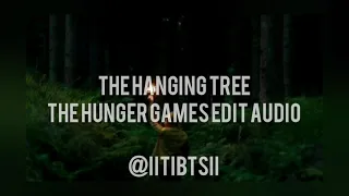 The Hanging Tree - The Hunger Games edit audio