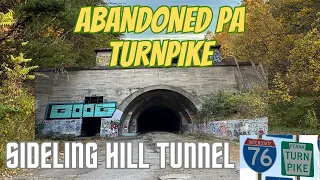 Abandoned PA Turnpike | Sideling Hill Tunnel :Exploring and Stealth camp